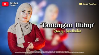 Download lagu Tantangan Hidup - Nasida Ria | Cover - Siska Azzahra mp3