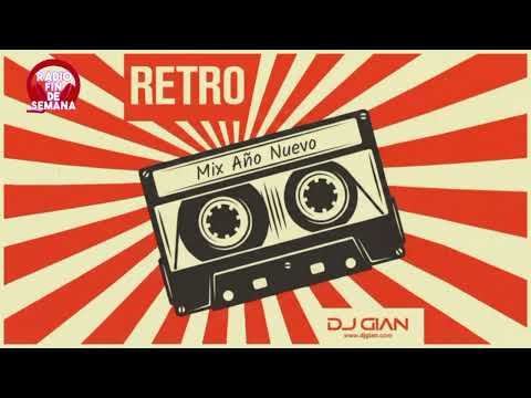 DJ GIAN - RETROMIX AÑO NUEVO 🎵 C+C Music Factory Ft El General - Robi-Rob's Boriqua Anthem