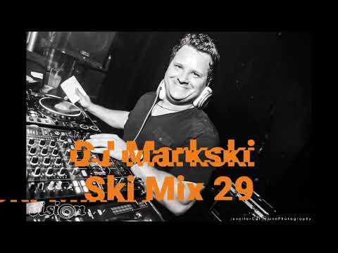 DJ Markski Ski Mix 29 (Full Set)