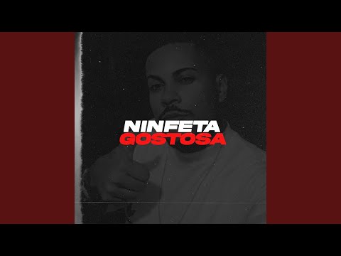 Ninfeta Gostosa