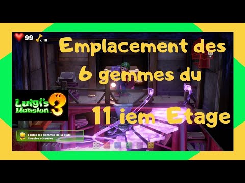 [FR] LUIGI'S MANSION 3. ASTUCE. COMMENT TROUVER LES GEMMES DE LA SUITE ILLUSOIRE. ETAGE 11. #13