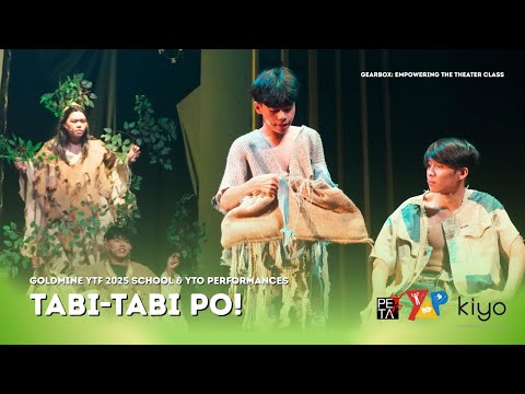 Goldmine YTF 2025: Tabi-tabi po! | PETA Theater Online