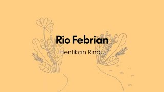 Hentikan Rindu Music Video