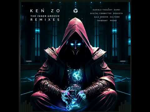 Ken Zo - The Inner Groove (Dragota Remix)