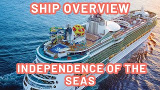 Independence of The Seas - Ship Overview