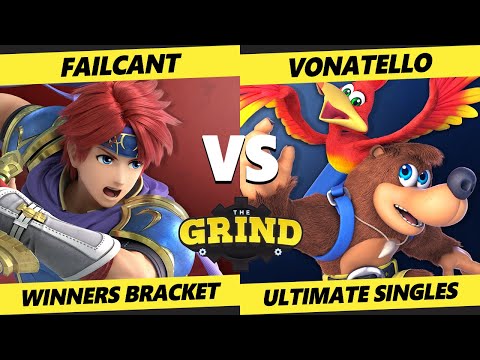 The Grind 158 - Failcant (Roy) Vs. Vonatello (Banjo) Smash Ultimate - SSBU