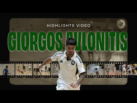 GEORGIOS AVLONITIS HIGHLIGHTS VIDEO | WINGER | PANATHINAIKOS FUTSAL