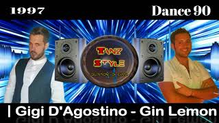 Gigi D&#39;Agostino - Gin Lemon