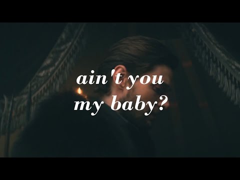 — ain't you my baby? (the darkling/nikolai)