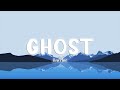 Ghost - Ava Max [Lyrics/Vietsub]
