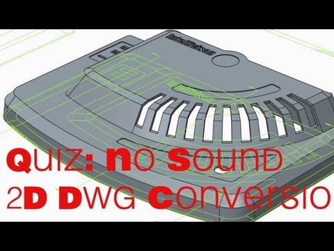 E20 CREO Parametric 2.0 DWG - DXF Conversion