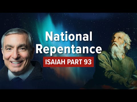 Isaiah, Part 93 | National Repentance