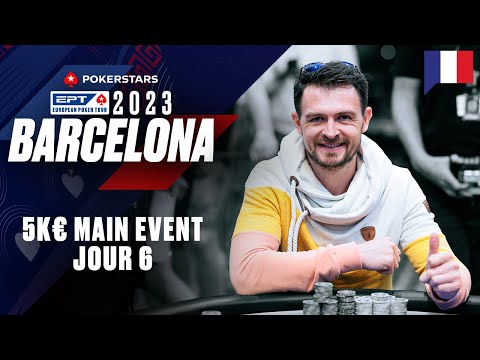 EPT Barcelona 2023 5K€ MAIN EVENT - Jour 6 avec Benny & Yu  ♠️ PokerStars en Français