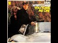 IAN WHITCOMB「YOU TURN ME ON」