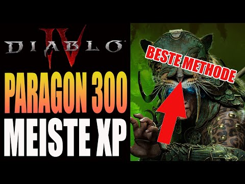 Diablo 4 - Vessel of Hatred - Paragon 300 - So am besten erreichen - Beste EXP in Diablo 4