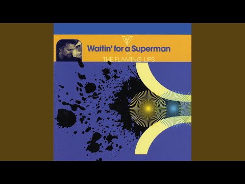 Waitin' for a Superman
