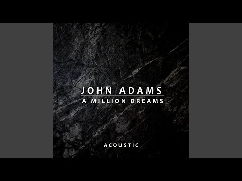 A Million Dreams (Acoustic)