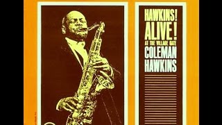 Coleman Hawkins Quartet - All the Things You Are