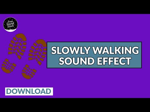 Walking Slowly Sound Effect