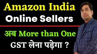 More than One GST, Never? | Amazon India has Changed Products Visibility Rules for Online Sellers