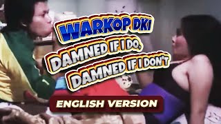 Download lagu DAMNED IF I DO, DAMNED IF I DON'T | WARKOP DKI | MAJU KENA MUNDUR KENA | ENGLISH VERSION | COMEDY mp3 Download lagu DAMNED IF I DO, DAMNED IF I DON'T | WARKOP DKI | MAJU KENA MUNDUR KENA | ENGLISH VERSION | COMEDY mp3