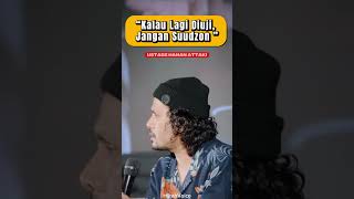 Download lagu 'When You're Being Tested, Don't Be Suspicious! Allah Always Knows Best ✨ | #ustadzhananattaki mp3