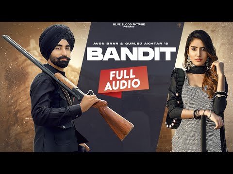 Daaku Audio: Avon Brar - Gurlej Akhtar | New Punjabi Song 2021 | Gurlez | Latest Punjabi Songs 2021