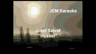 Josef Salvat - Hustler (Karaoke)
