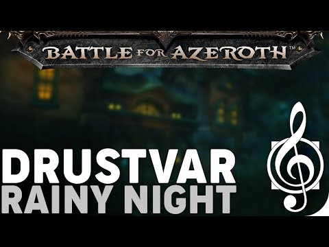Rainy Night in Drustvar - Battle for Azeroth Ambient Music