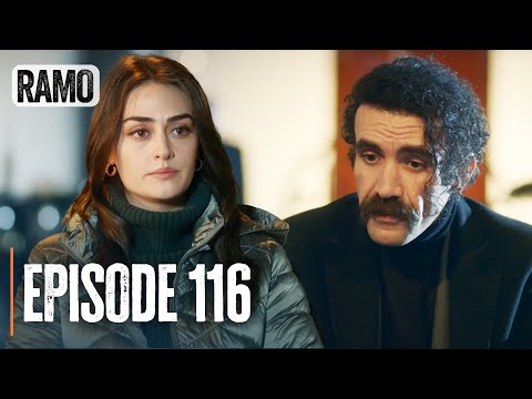 Ramo - Episode 116 | Full Turkish Drama (Action, Mafia)