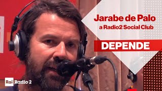 Jarabe de palo dal vivo a Radio2 Social Club - Depende