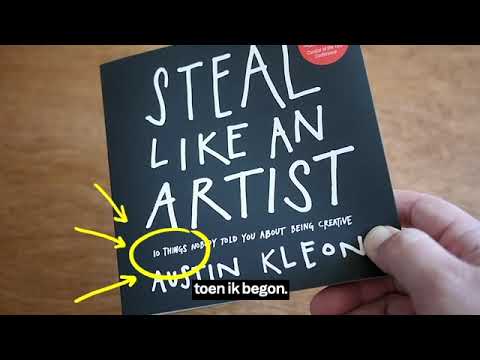 Steal like an artist - 10 dingen die niemand je vertelt over creativiteit
