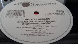 Love Decade   Dream On (Is This A Dream) (Original Mix)