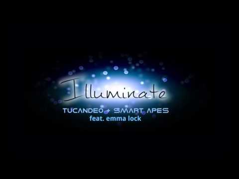 Tucandeo & Smart Apes feat. Emma Lock – Illuminate (Alex TeeB Rework)