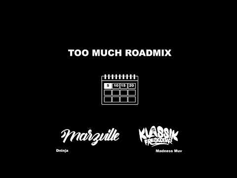 Marzville x Klassik Frescobar - Too Much (D Ninja X Muv Roadmix) (Clean) Soca 2023