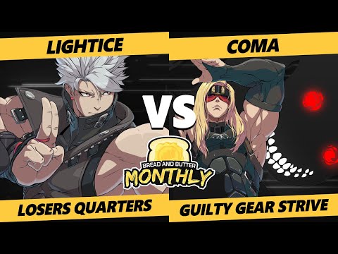 BnB 22 Losers Quarters - Lightice (Chipp) Vs. Coma (Zato) Guilty Gear Strive