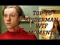 Top 10 spiderman WTF moments