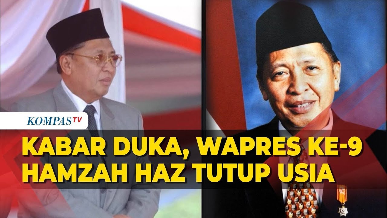 Wakil Presiden ke 9 Hamzah Haz Meninggal Dunia