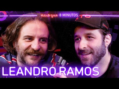 LEANDRO RAMOS (CHOQUE DE CULTURA) - Mais que 8 Minutos #118