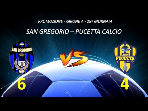 Promozione 25ª giornata | Highlights di San Gregorio - Pucetta Calcio 6 - 4