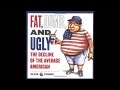 Bill Burr - Americans Are Fat Stupid Greedy Classless Bastards (NEW)