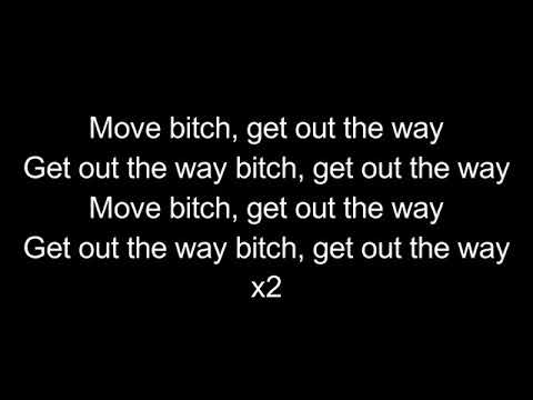 Ludacris   Move Bitch Get Out Da Way Lyrics