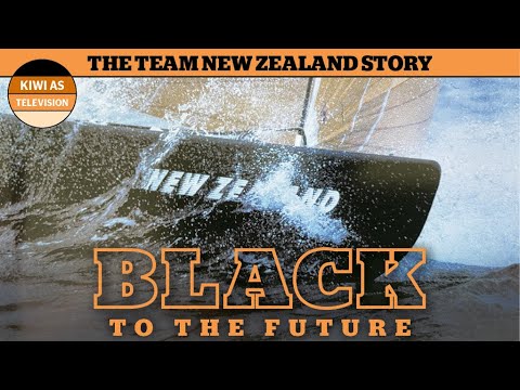 2000 | Black to the Future - Team NZ documentary