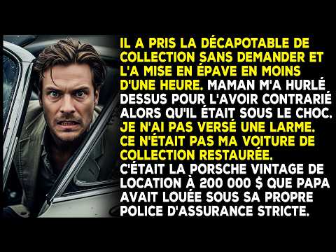 Mon frère a pris ma décapotable de collection et l’a détruite en une heure.