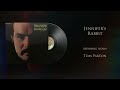 Tom Paxton - Jennifer's Rabbit (Vinyl Visualizer)