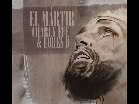 Charly Efe & Loren D - 10 - Si dios me ama