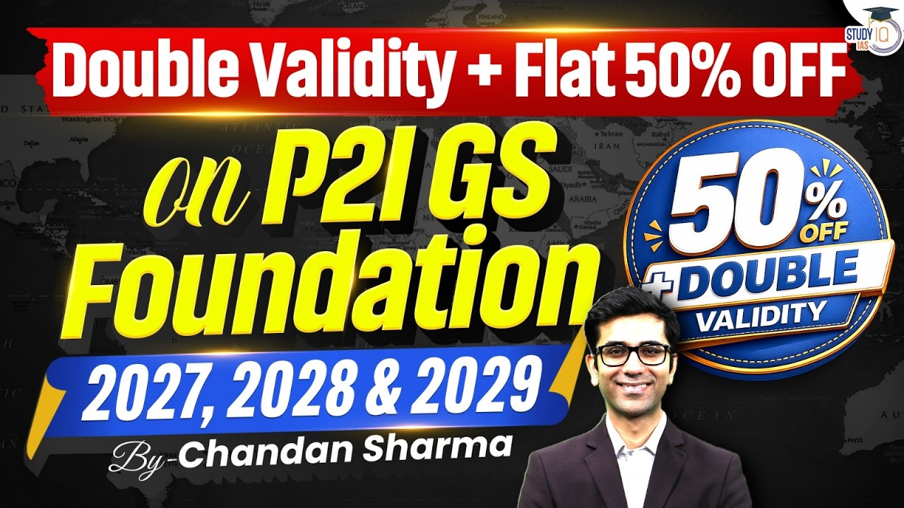 50% OFF + Double Validity| UPSC GS Foundation Course | By Chandan Sharma