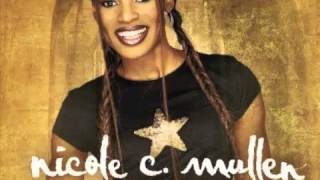 Nicole C. Mullen - On My Knees