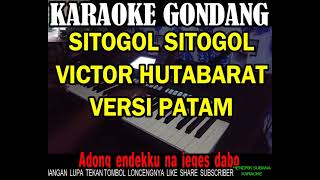 Download lagu SITOGOL SITOGOL VICTOR HUTABARAT BATAK KARAOKE VERSI MUSIC PATAM GONDANG mp3 Download lagu SITOGOL SITOGOL VICTOR HUTABARAT BATAK KARAOKE VERSI MUSIC PATAM GONDANG mp3
