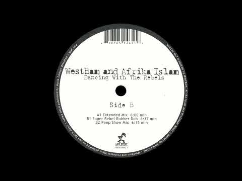 2004   WestBam And Afrika Islam   Dancing With The Rebels